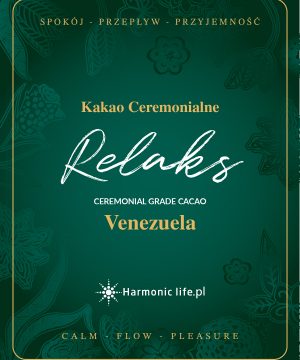 Kakao Ceremonialne WENEZUELA Relax 250 gram Nowość !